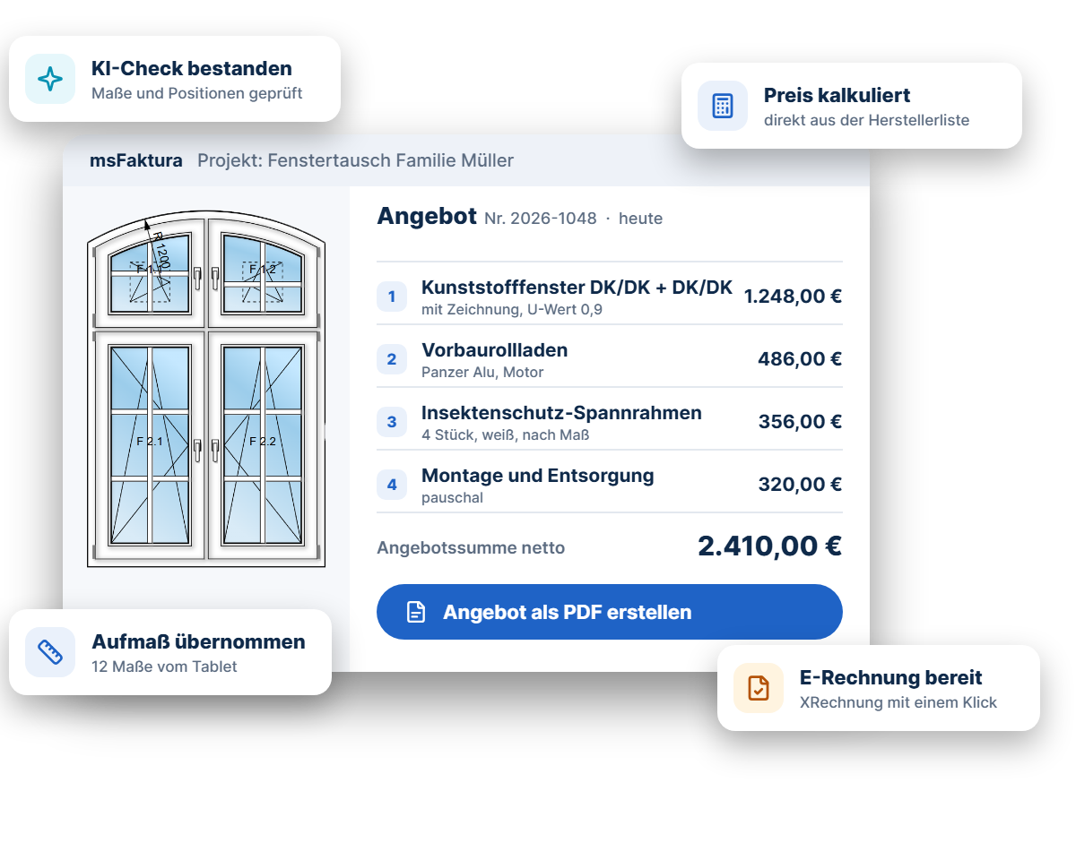 msFaktura: Angebot mit Fensterzeichnung, kalkulierten Positionen und KI-Check